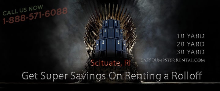 Get Super Savings On Renting a Rolloff Rental in Scituate, RI