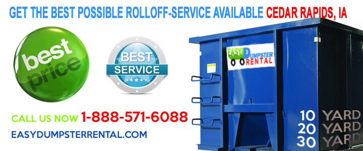 Get The Best Possible Rolloff-Service Available in Cedar Rapids, IA